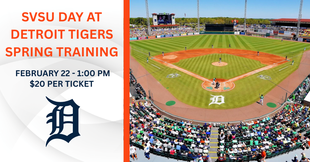 SVSU Day at Detroit Tigers Spring Training on 2/22/26. Tickets are $20